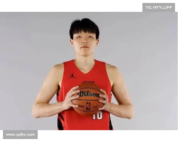 杨瀚森防守短板明显但进攻稳定心态成熟展现出积极表现
